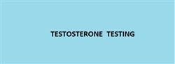 Testosterone Testing  Blood panel